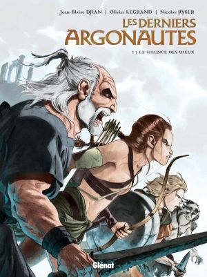 les derniers argonautes tome 1 - le silence des dieux les derniers argonautes tome 1 - le silence des dieux