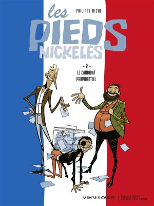 les pieds nickelés tome 2 - le candidat providentiel (édition 2012)