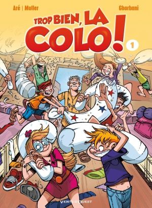 vive la colo ! Tome 1