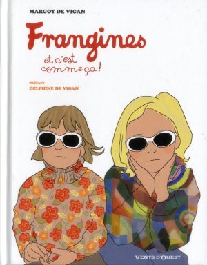 frangines, et c'est comme ça !