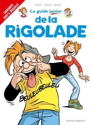 le guide junior Tome 15 ; de la rigolade