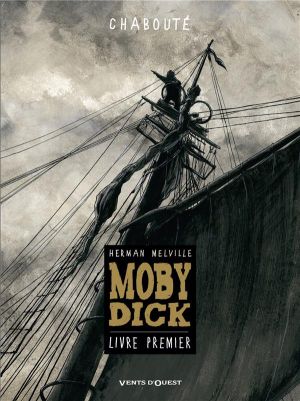 Moby dick tome 1