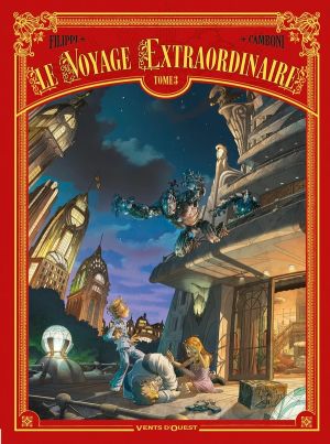 Le voyage extraordinaire tome 3