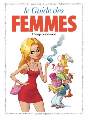 le guide en bd tome 44 - la femme (à l'usage des hommes