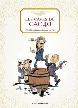 Les caves du cac 40 (nouvelle édition)