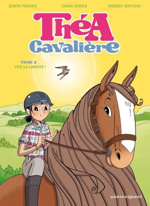 Théa cavalière tome 2 - Vive la liberté !