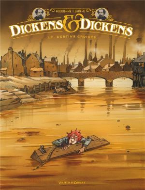 Dickens & Dickens tome 1