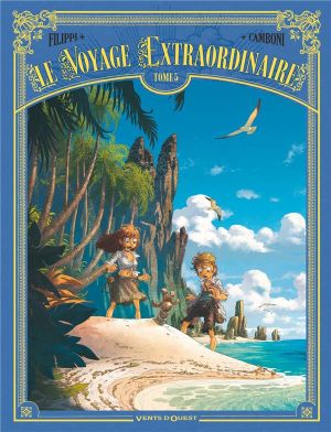 Le voyage extraordinaire tome 5