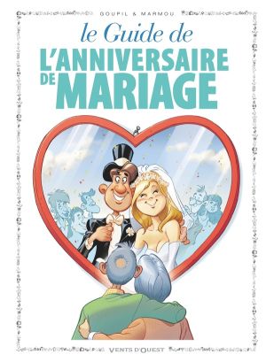 Les guides en BD tome 47 - anniversaire de mariage