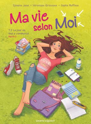 Ma vie selon moi tome 2