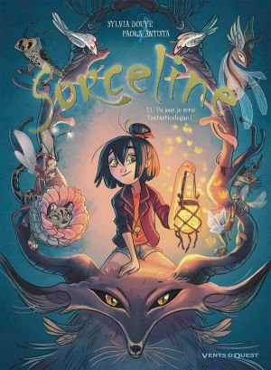 Sorceline tome 1