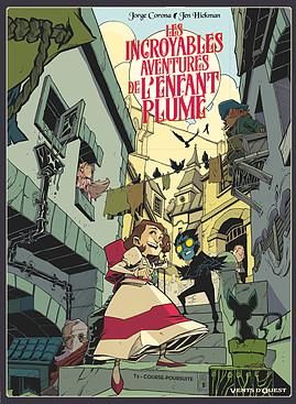 Les incroyables aventures de l'enfant plume tome 2