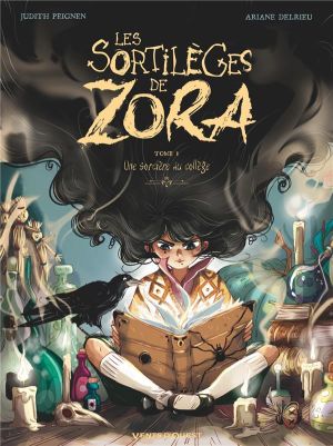 Les sortilèges de Zora tome 1