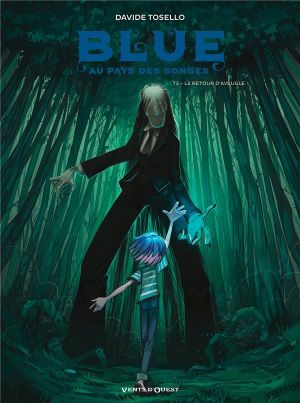 Blue au pays des songes tome 3