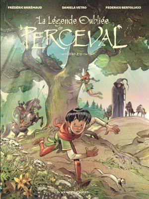 La légende oubliée de Perceval tome 2