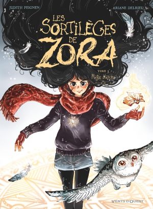 Les sortilèges de Zora tome 3