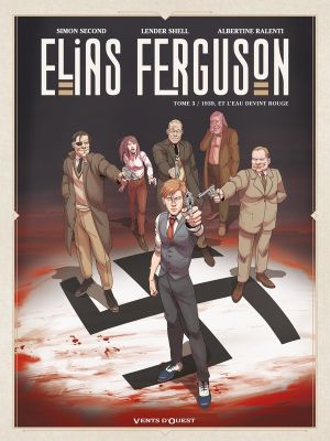 Elias Ferguson tome 3