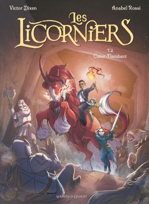 Les Licorniers tome 2