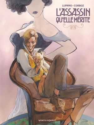 L'assassin qu'elle mérite - intégrale L'assassin qu'elle mérite - intégrale