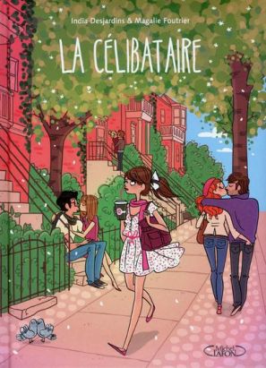 la célibataire tome 1