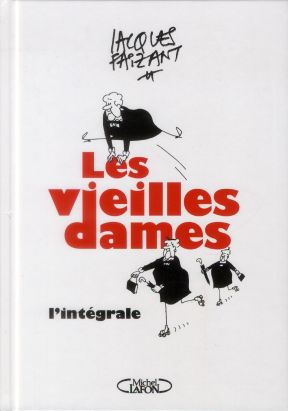 Vieilles dames : l'integrale