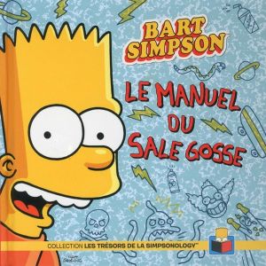 Bart simpson - le manuel du sale gosse