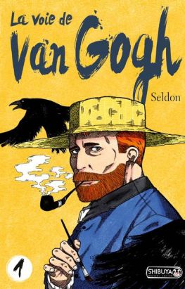 La voie de Van Gogh tome 1