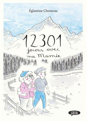 12301 jours avec ma mamie