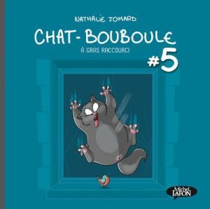 Chat bouboule tome 5