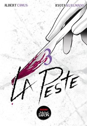 La peste tome 3