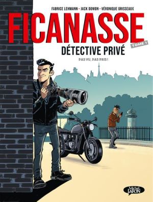 Ficanasse, détective privé tome 1