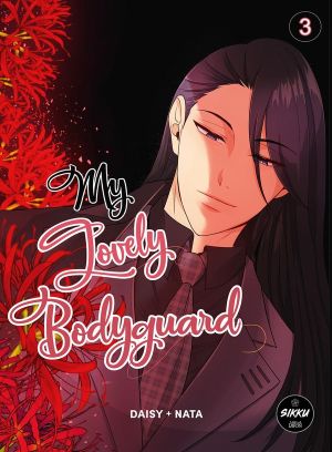 My lovely bodyguard tome 3