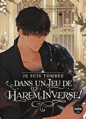 Je suis tombée dans un jeu de harem inversé tome 2