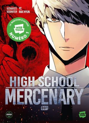 High school mercenary tome 1