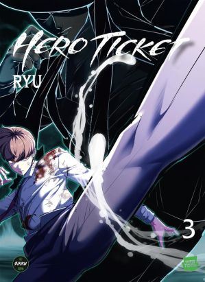 Hero ticket tome 3