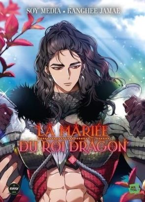La mariée du roi dragon tome 3