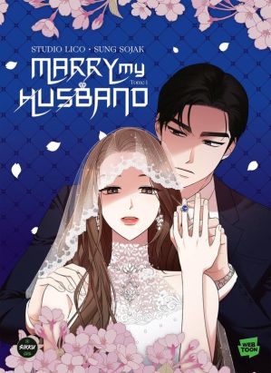 Marry my husband tome 1 (édition collector)