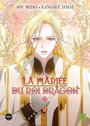 La mariée du roi dragon tome 5