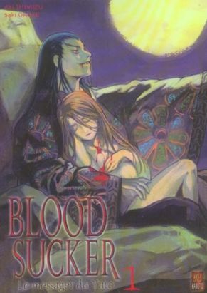 Blood sucker tome 1