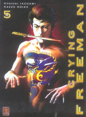 Crying freeman tome 5