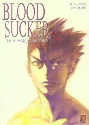 Blood sucker tome 5