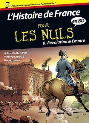 Histoire de France en BD pour les nuls tome 8