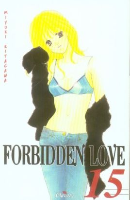 Forbidden love tome 15