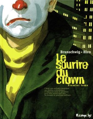 le sourire du clown tome 1