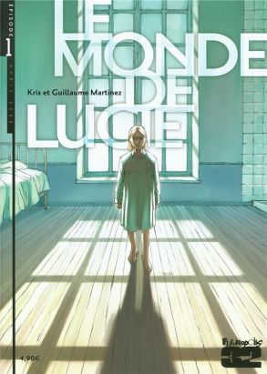 Le monde de Lucie tome 1