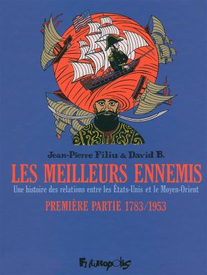 Les meilleurs ennemis tome 1