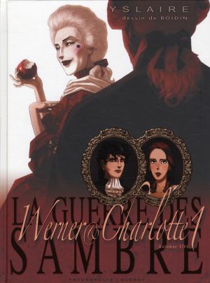 La guerre des sambre - Charlotte et Werner tome 1