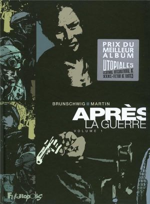 après la guerre - intégrale tome 1