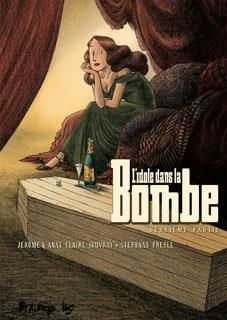 l'idole dans la bombe tome 2