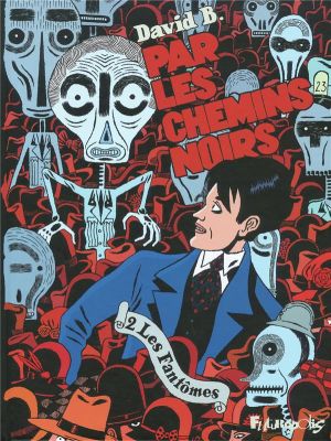 par les chemins noirs tome 2